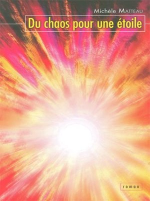 cover image of Du chaos pour une étoile